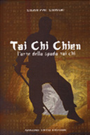 Tai Chi Chien - l'arte della spada Tai Chi